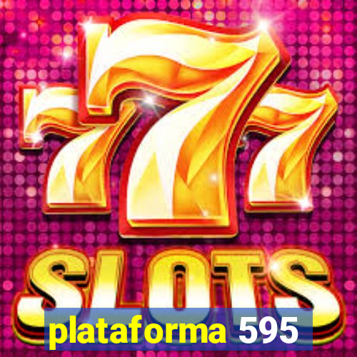 plataforma 595